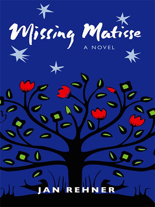 Title details for Missing Matisse by Jan Rehner - Available